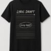 Lyric Draft Songwriter Notebook unisex t-shirt in black with lined notebook page with a circled lyric